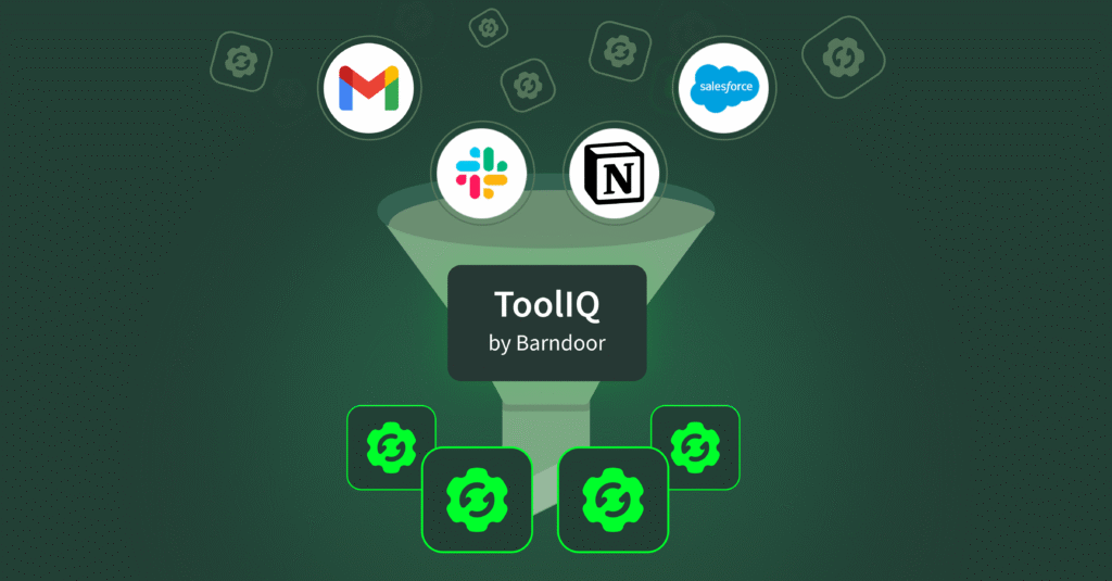 ToolIQ by Barndoor intelligently filters MCP tools and context, routing relevant tools from Gmail, Slack, Salesforce, and Notion to AI clients while reducing context window overload.